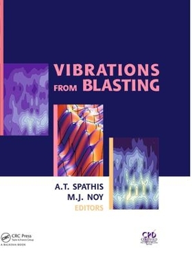 Vibrations from Blasting: Workshop hosted by Fragblast 9 - the 9th International Symposium on Rock Fragmentation by Blasting