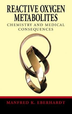 Reactive Oxygen Metabolites: Chemistry and Medical Consequences