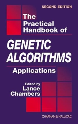 Practical Handbook of Genetic Algorithms: Applications, Second Edition