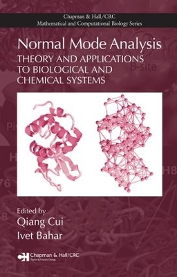 Normal Mode Analysis: Theory and Applications to Biological and Chemical Systems