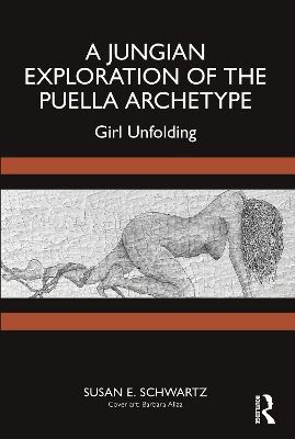 Jungian Exploration of the Puella Archetype: Girl Unfolding