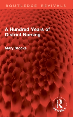 Hundred Years of District Nursing