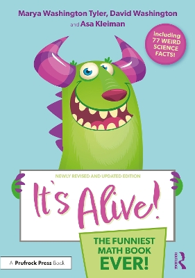 It's Alive!: The Funniest Math Book Ever!