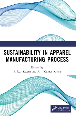 Sustainability in Apparel Manufacturing Process