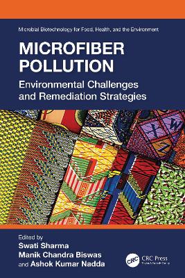 Microfiber Pollution: Environmental Challenges and Remediation Strategies