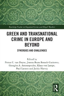 Green and Transnational Crime in Europe and Beyond: Synergies and Challenges