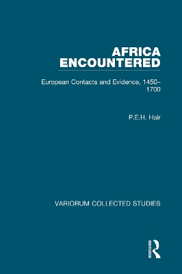 Africa Encountered: European Contacts and Evidence, 1450-1700