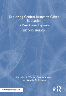 Exploring Critical Issues in Gifted Education: A Case Studies Approach