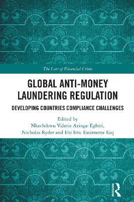 Global Anti-Money Laundering Regulation: Developing Countries Compliance Challenges