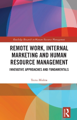 Remote Work, Internal Marketing and Human Resource Management: Innovative Approaches and Fundamentals