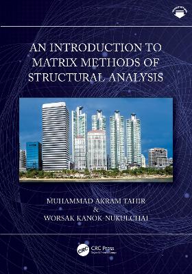 Introduction to Matrix Methods of Structural Analysis