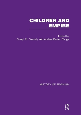 Cassidy & Kaston-Tange: Children and Empire, Vol. I