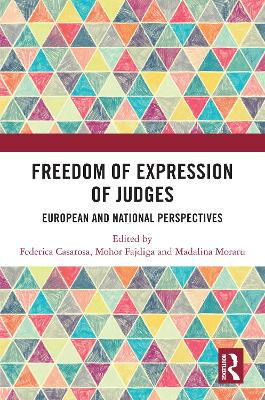 Freedom of Expression of Judges: European and National Perspectives