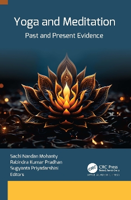 Yoga and Meditation: Past and Present Evidence