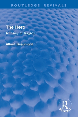 Hero: A Theory of Tragedy