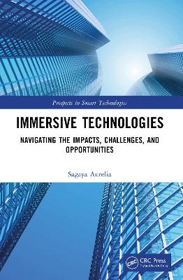 Immersive Technologies: Navigating the Impacts, Challenges, and Opportunities