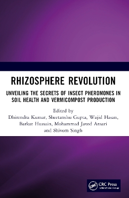 Rhizosphere Revolution: Unveiling the Secrets of Insect Pheromones in Soil Health and Vermicompost Production