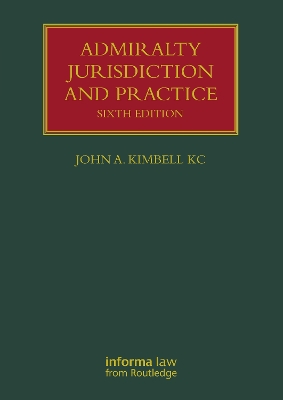 Admiralty Jurisdiction and Practice