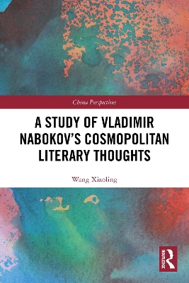Study of Vladimir Nabokov's Cosmopolitan Literary Thoughts