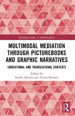 Multimodal Mediation Through Picturebooks and Graphic Narratives: Educational and Translational Contexts