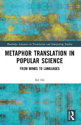 Metaphor Translation in Popular Science: From Minds to Languages