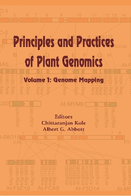 Principles and Practices of Plant Genomics, Vol. 1: Genome Mapping