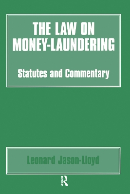 Law on Money Laundering: Statutes and Commentary