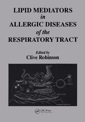 Lipid Mediators in Allergic Diseases of the Respiratory Tract