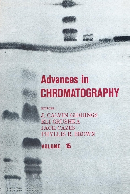 Advances in Chromatography: Volume 15