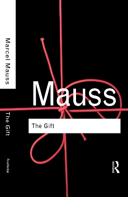 Gift: The Form and Reason for Exchange in Archaic Societies