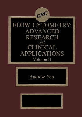 Flow Cytometry: Advanced Research and Clinical Applications, Volume II