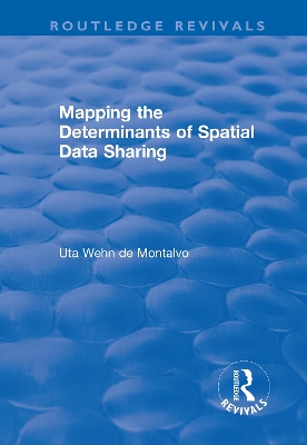Mapping the Determinants of Spatial Data Sharing