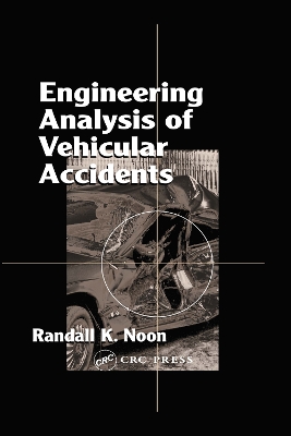 Engineering Analysis of Vehicular Accidents