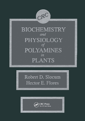 Biochemistry and Physiology of Polyamines in Plants