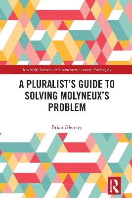 Pluralist's Guide to Solving Molyneux's Problem