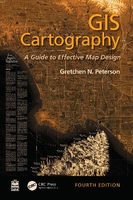 GIS Cartography: A Guide to Effective Map Design