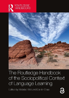 Routledge Handbook of the Sociopolitical Context of Language Learning