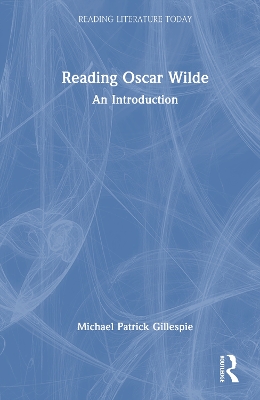 Reading Oscar Wilde: An Introduction