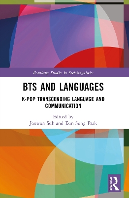 BTS and Languages: K-pop Transcending Language and Communication