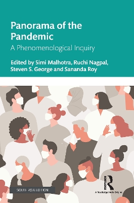 Panorama of the Pandemic: A Phenomenological Inquiry