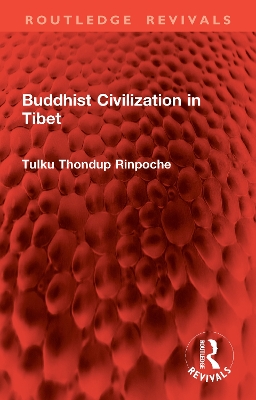 Buddhist Civilization in Tibet