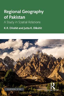 Regional Geography of Pakistan: A Study in Spatial Relations