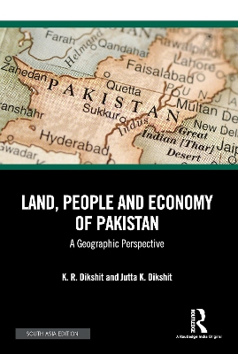 Land, People and Economy of Pakistan: A Geographic Perspective