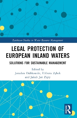 Legal Protection of European Inland Waters: Solutions for Sustainable Management