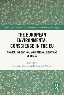 European Environmental Conscience in the EU: Finance, Innovation, and External Relations of the EU