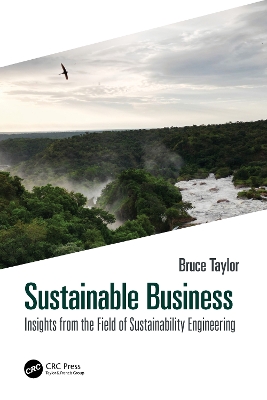 Sustainable Business: Insights from the Field of Sustainability Engineering