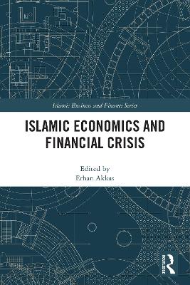 Islamic Economics and Financial Crisis