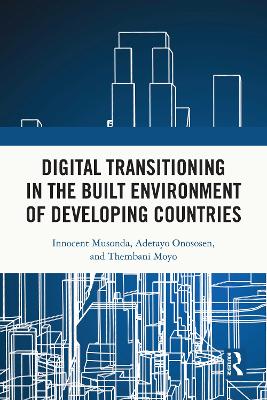 Digital Transitioning in the Built Environment of Developing Countries