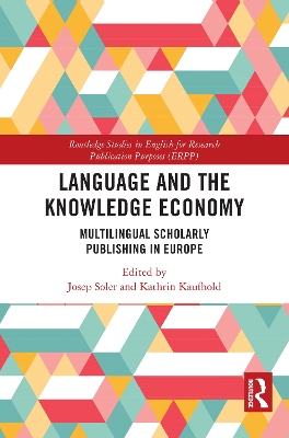 Language and the Knowledge Economy: Multilingual Scholarly Publishing in Europe