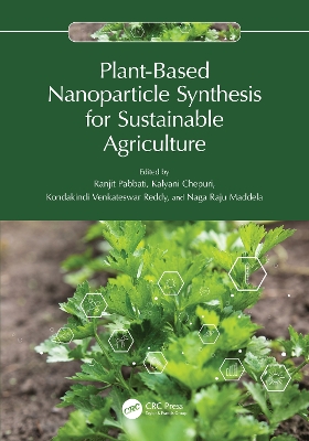 Plant-Based Nanoparticle Synthesis for Sustainable Agriculture